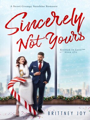 cover image of Sincerely Not Yours